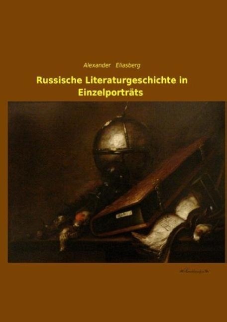 Cover: 9783955632793 | Russische Literaturgeschichte in Einzelporträts | Alexander Eliasberg