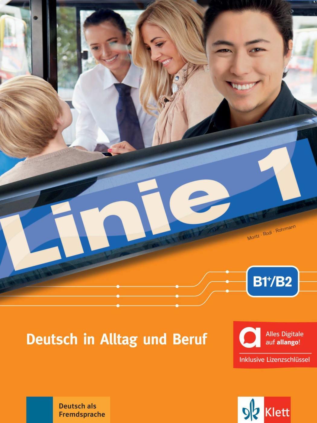 Cover: 9783126072984 | Linie 1 B1+/B2 - Hybride Ausgabe allango. Kurs- und Übungsbuch mit...