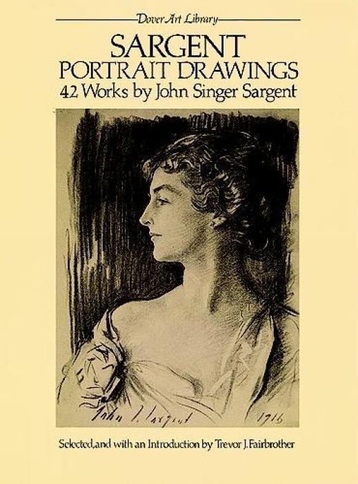 Cover: 9780486245249 | Portrait Drawings | 42 Works by John Singer Sargent | Sargent | Buch