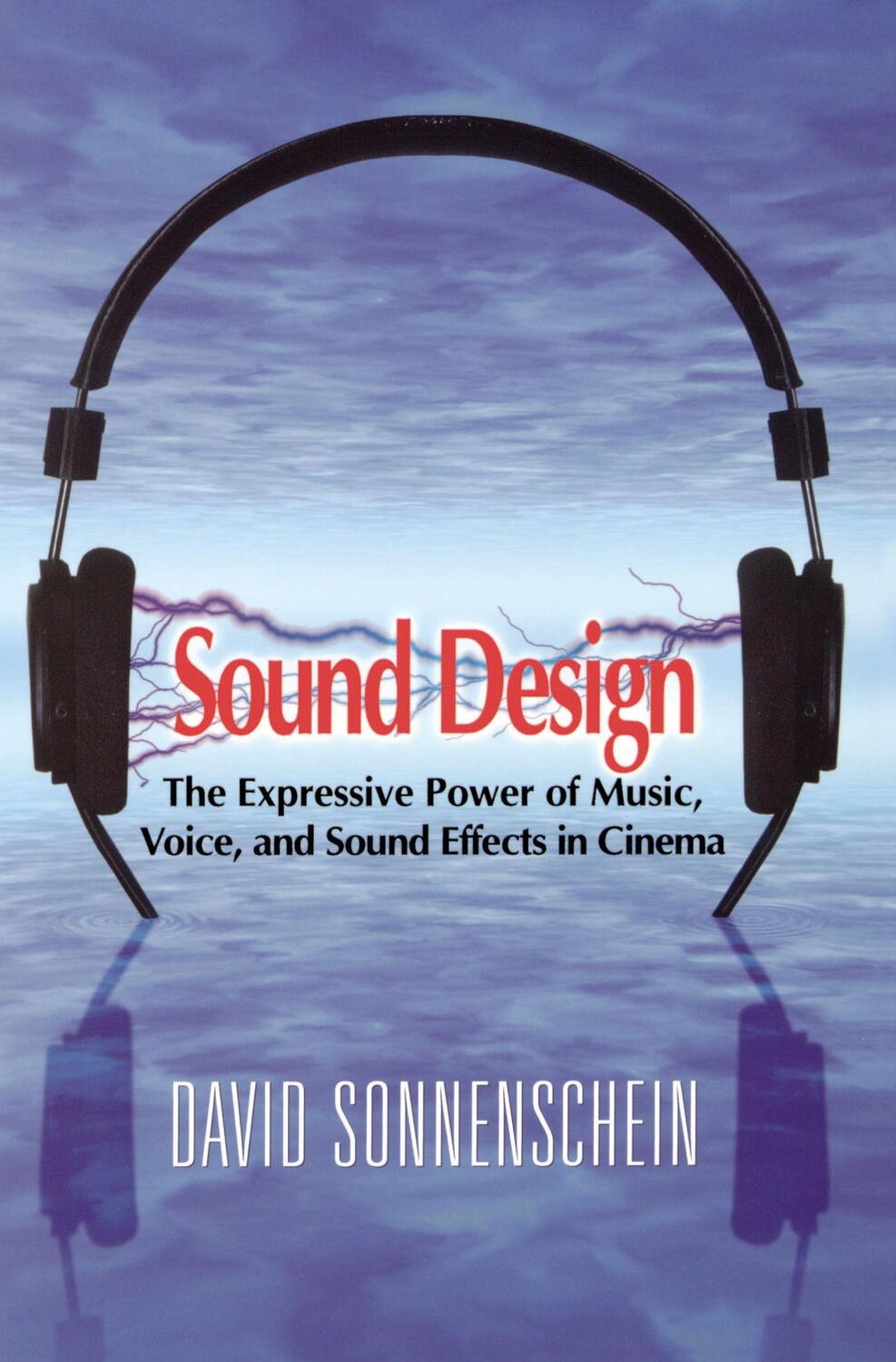 Cover: 9780941188265 | Sound Design: The Expressive Power of Music, Voice and Sound...