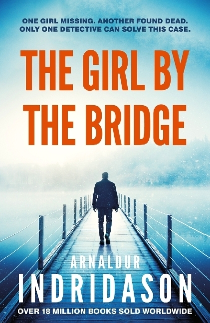 Cover: 9781787303515 | The Girl by the Bridge | Arnaldur Indridason | Taschenbuch | 352 S.