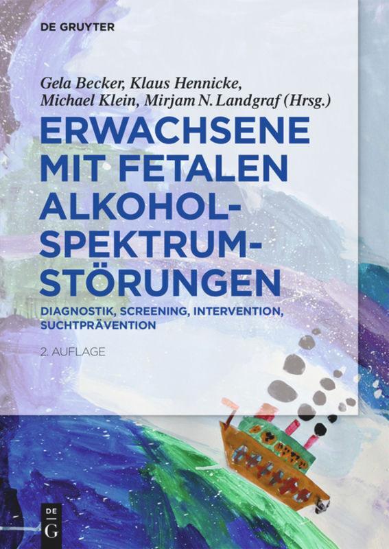 Cover: 9783110595956 | Erwachsene mit Fetalen Alkoholspektrumstörungen | Gela Becker (u. a.)