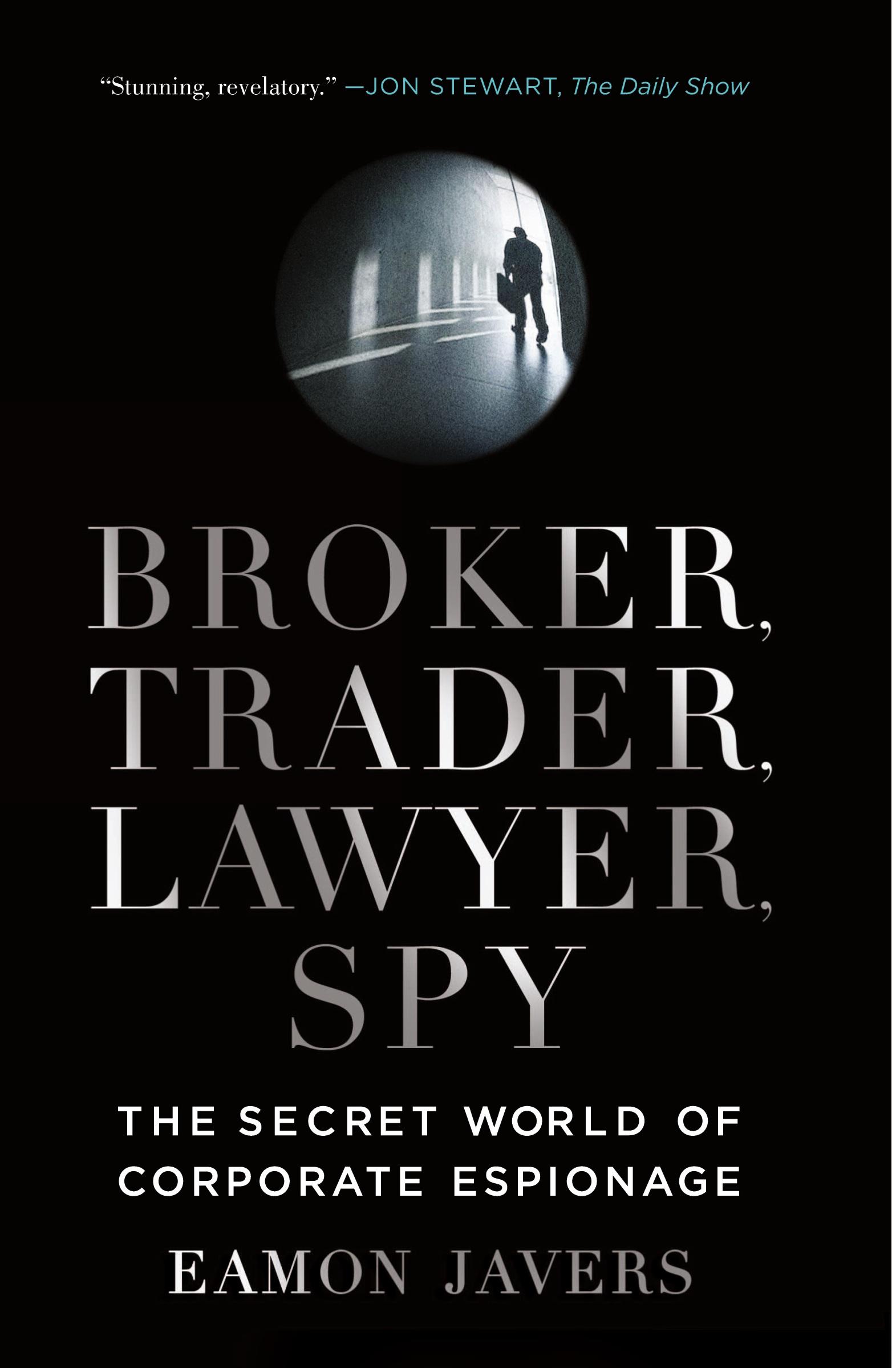 Cover: 9780061697210 | Broker, Trader, Lawyer, Spy | Eamon Javers | Taschenbuch | Englisch