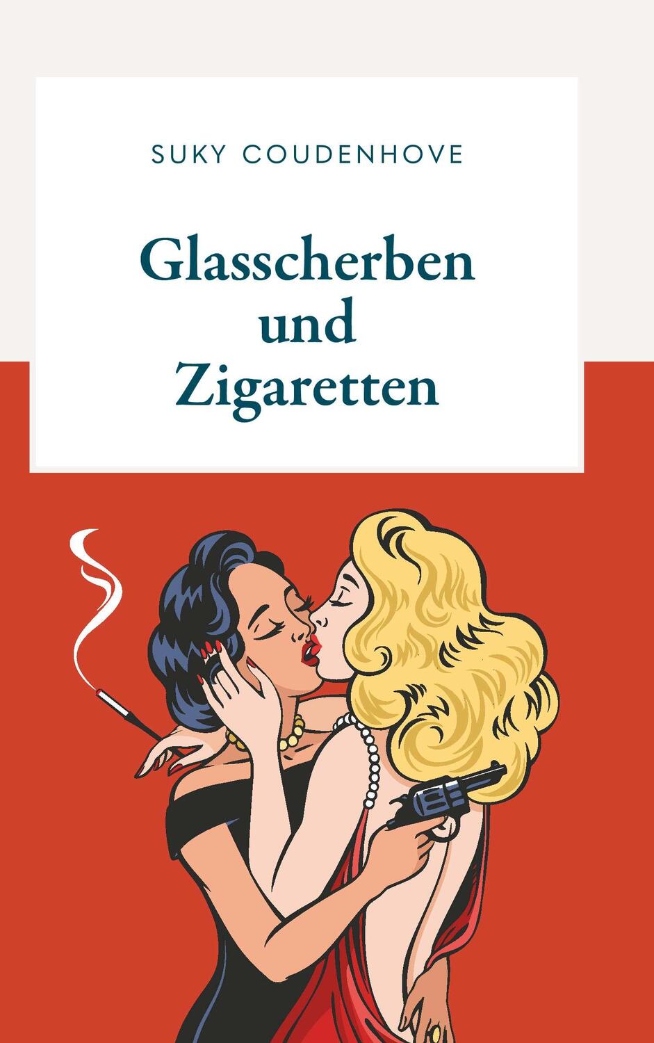 Cover: 9783991521112 | Glasscherben und Zigaretten | Suky Coudenhove | Taschenbuch | Deutsch
