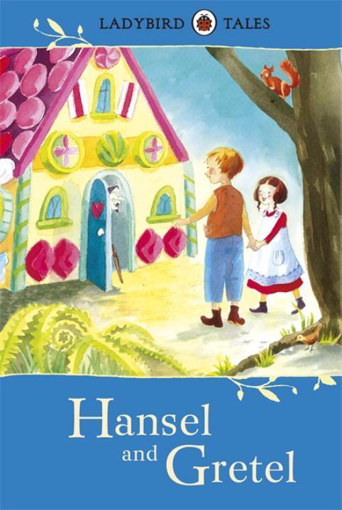 Cover: 9781409311133 | Ladybird Tales: Hansel and Gretel | Vera Southgate | Buch | Gebunden