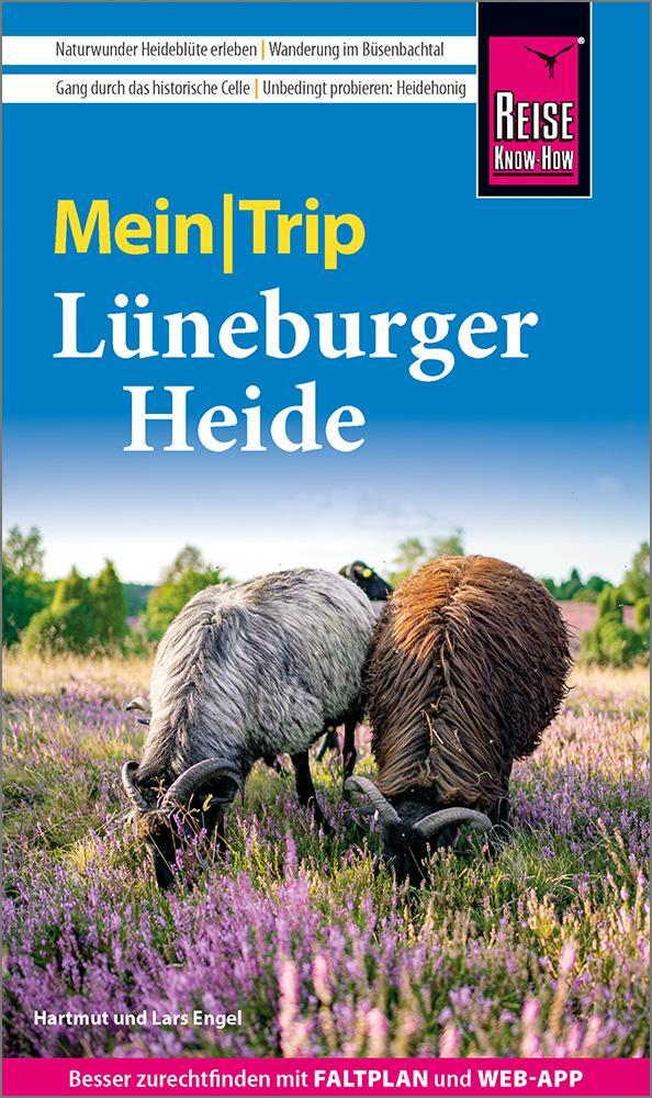 Cover: 9783831737338 | Reise Know-How MeinTrip Lüneburger Heide | Hartmut Engel (u. a.)