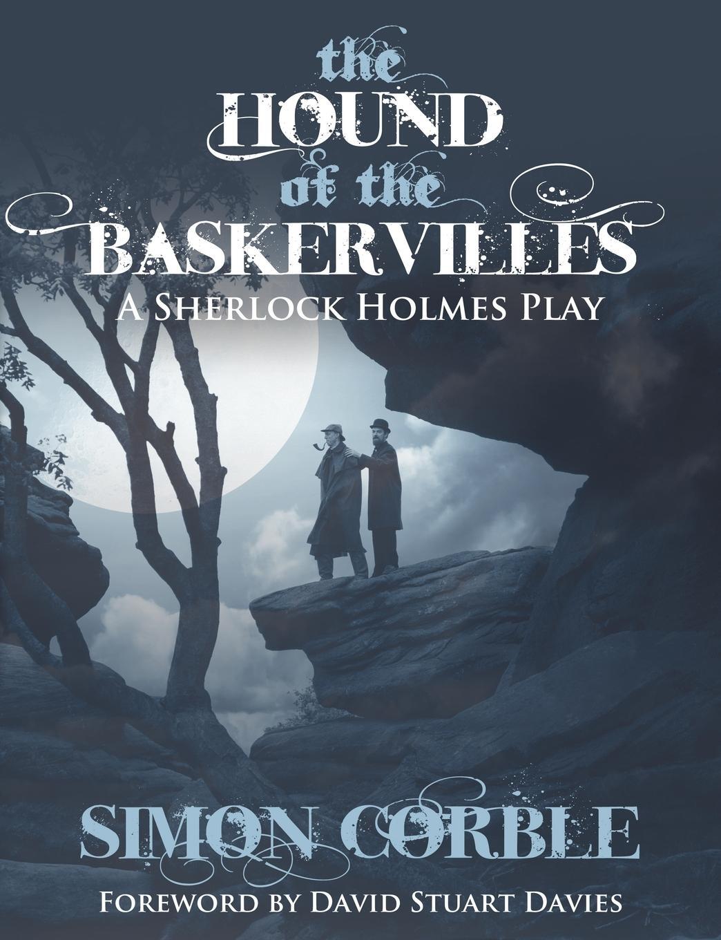 Cover: 9781780922768 | The Hound of the Baskervilles | A Sherlock Holmes Play | Simon Corble
