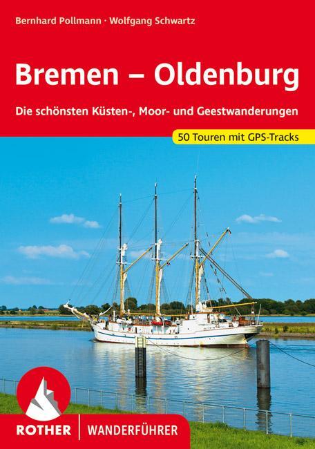 Cover: 9783763344055 | Bremen - Oldenburg | Bernhard Pollmann (u. a.) | Taschenbuch | 208 S.