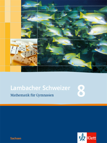 Cover: 9783127341812 | Lambacher Schweizer Mathematik 8. Ausgabe Sachsen | Schulbuch Klasse 8