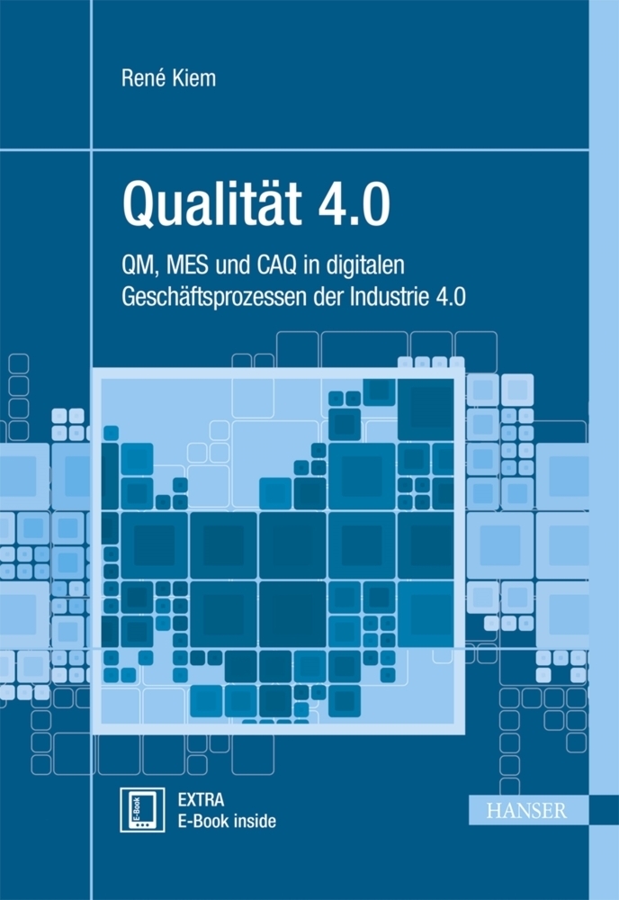 Cover: 9783446447363 | Qualität 4.0, m. 1 Buch, m. 1 E-Book | René Kiem | Bundle | 1 Buch