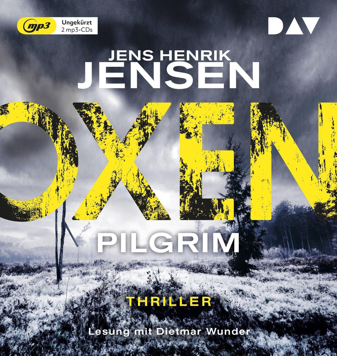 Cover: 9783742430595 | Oxen. Pilgrim | Ungekürzte Lesung mit Dietmar Wunder | Jensen | MP3