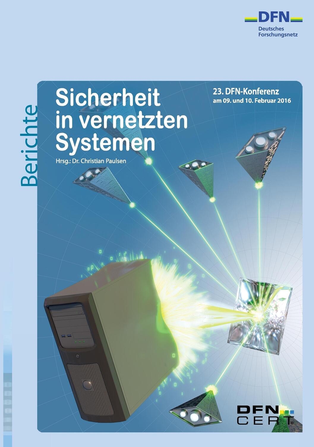 Cover: 9783739223131 | Sicherheit in vernetzten Systemen | 23. DFN-Konferenz | Paulsen | Buch