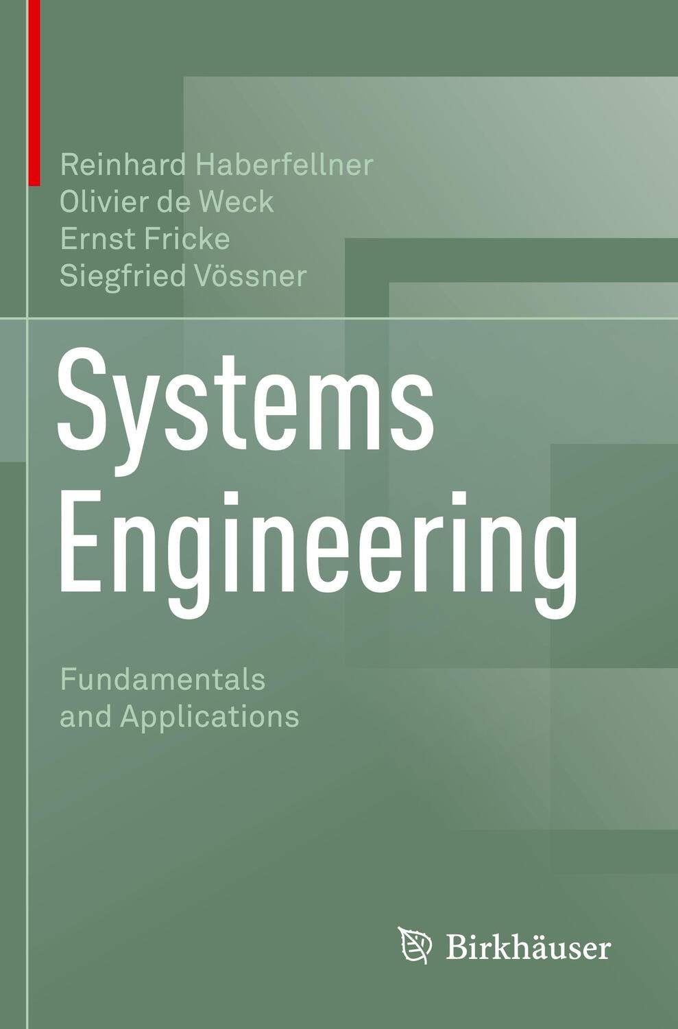 Cover: 9783030134334 | Systems Engineering | Fundamentals and Applications | Taschenbuch