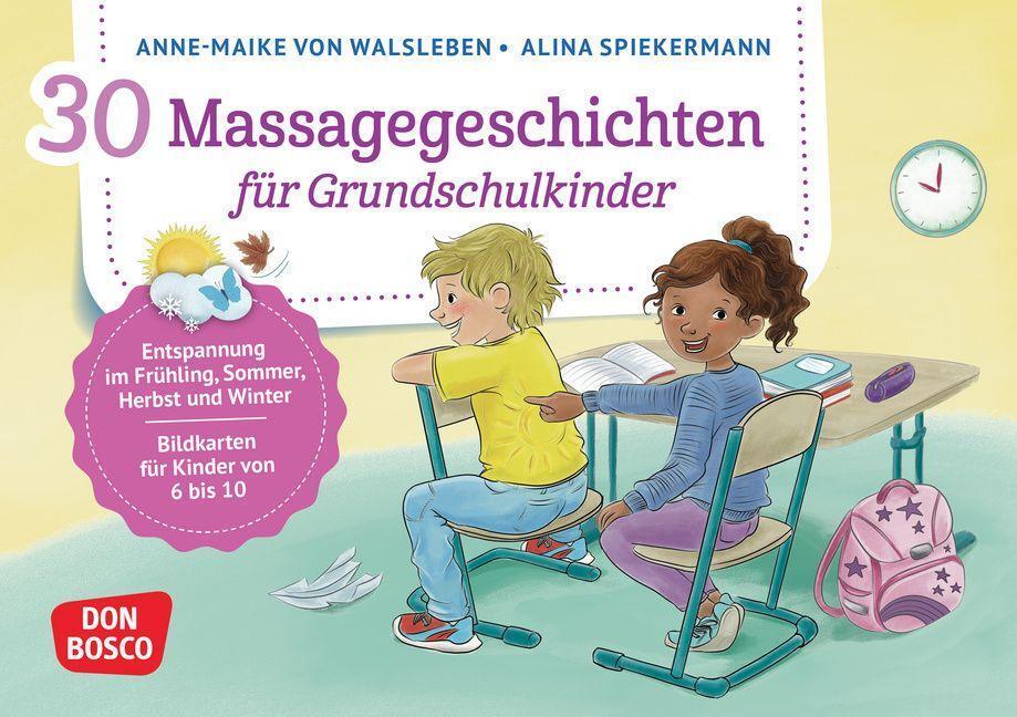 Cover: 4260694922309 | 30 Massagegeschichten für Grundschulkinder | Anne-Maike von Walsleben