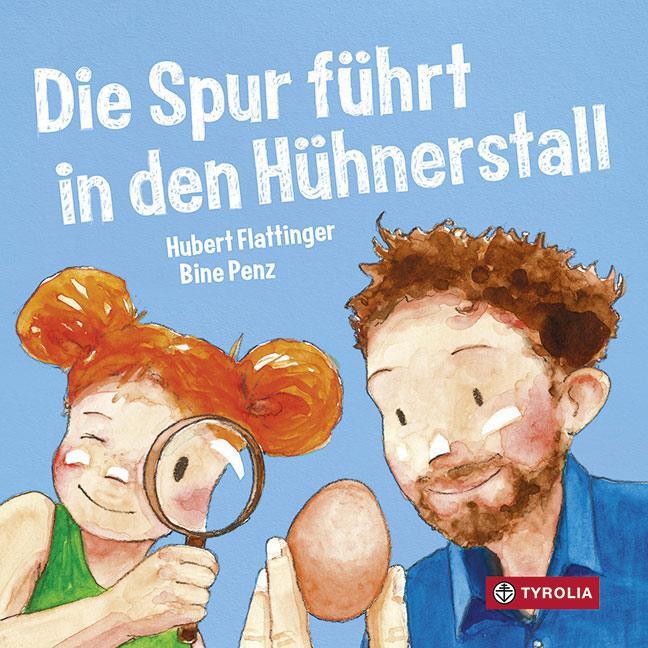 Cover: 9783702237301 | Die Spur führt in den Hühnerstall | Hubert Flattinger | Buch | 24 S.
