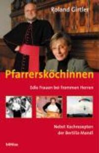 Cover: 9783205773207 | Pfarrersköchinnen | Roland Girtler | Buch | 326 S. | Deutsch | 2005