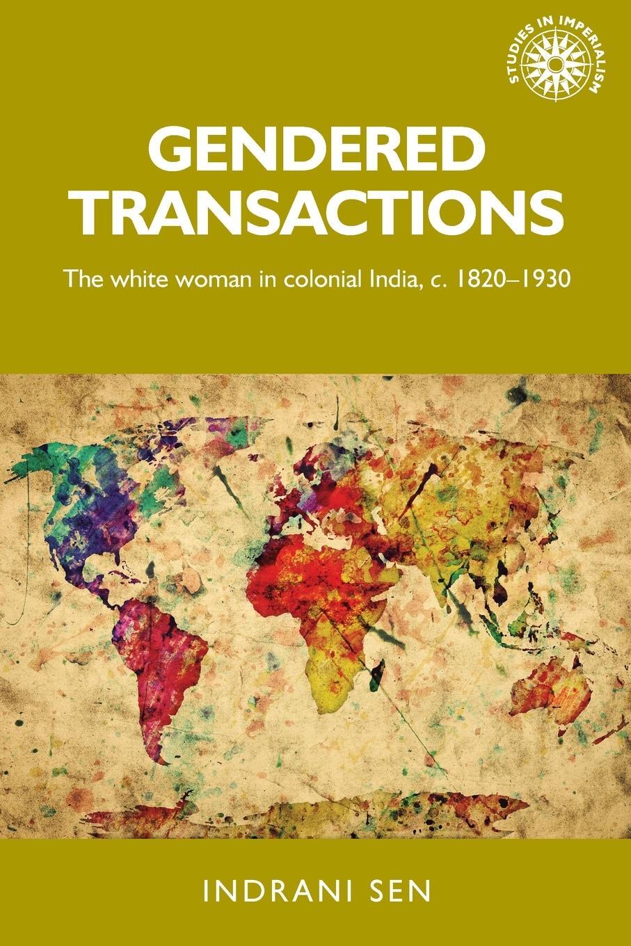 Cover: 9781526143488 | Gendered transactions | Indrani Sen | Taschenbuch | Paperback | 2019