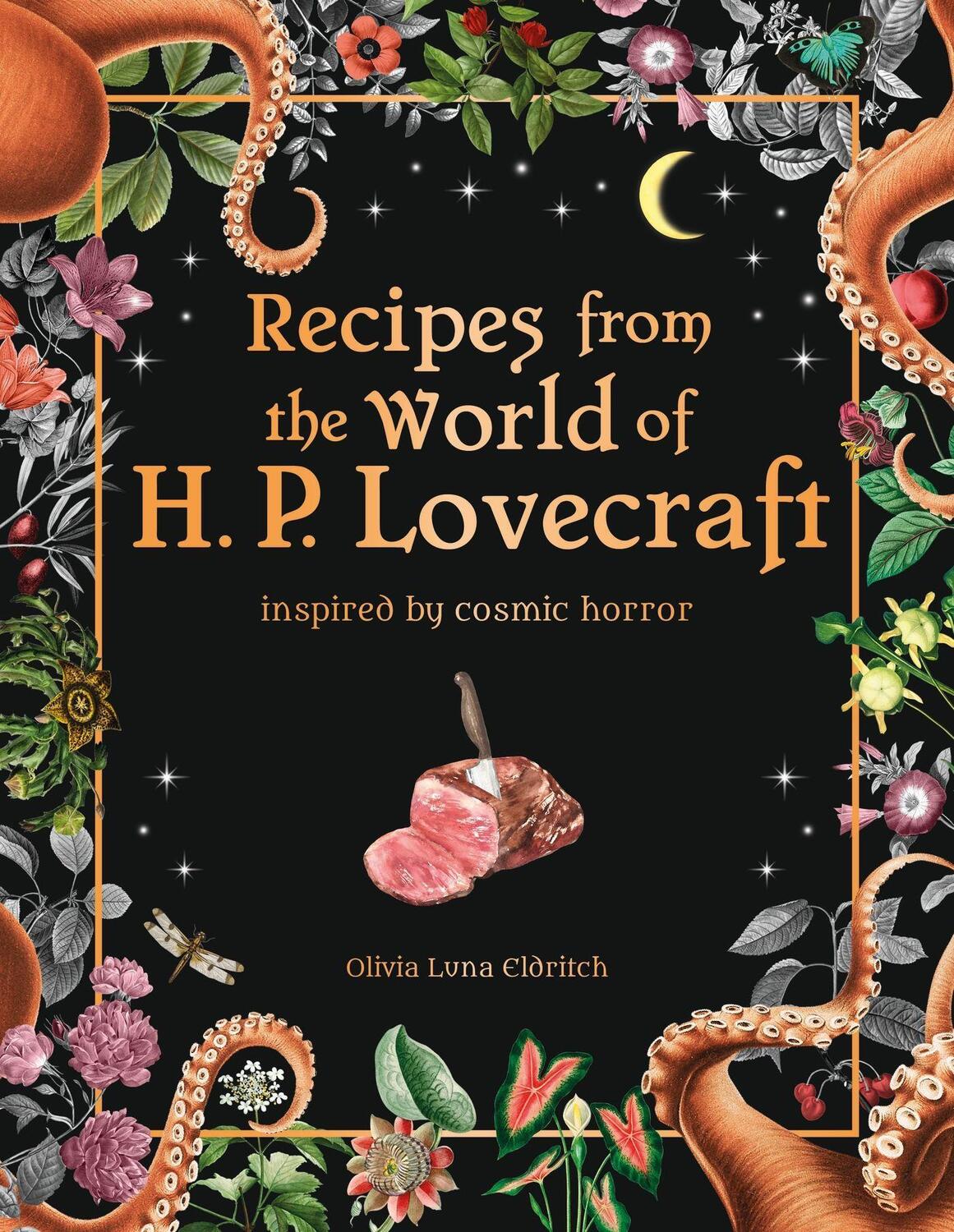 Cover: 9780753735312 | Recipes from the World of H.P Lovecraft | Olivia Luna Eldritch | Buch