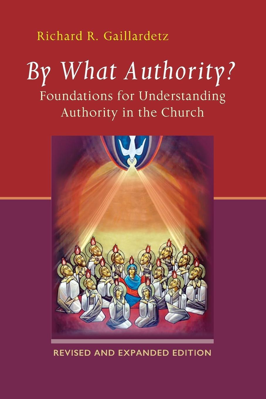 Cover: 9780814687888 | By What Authority? | Richard R Gaillardetz | Taschenbuch | Paperback