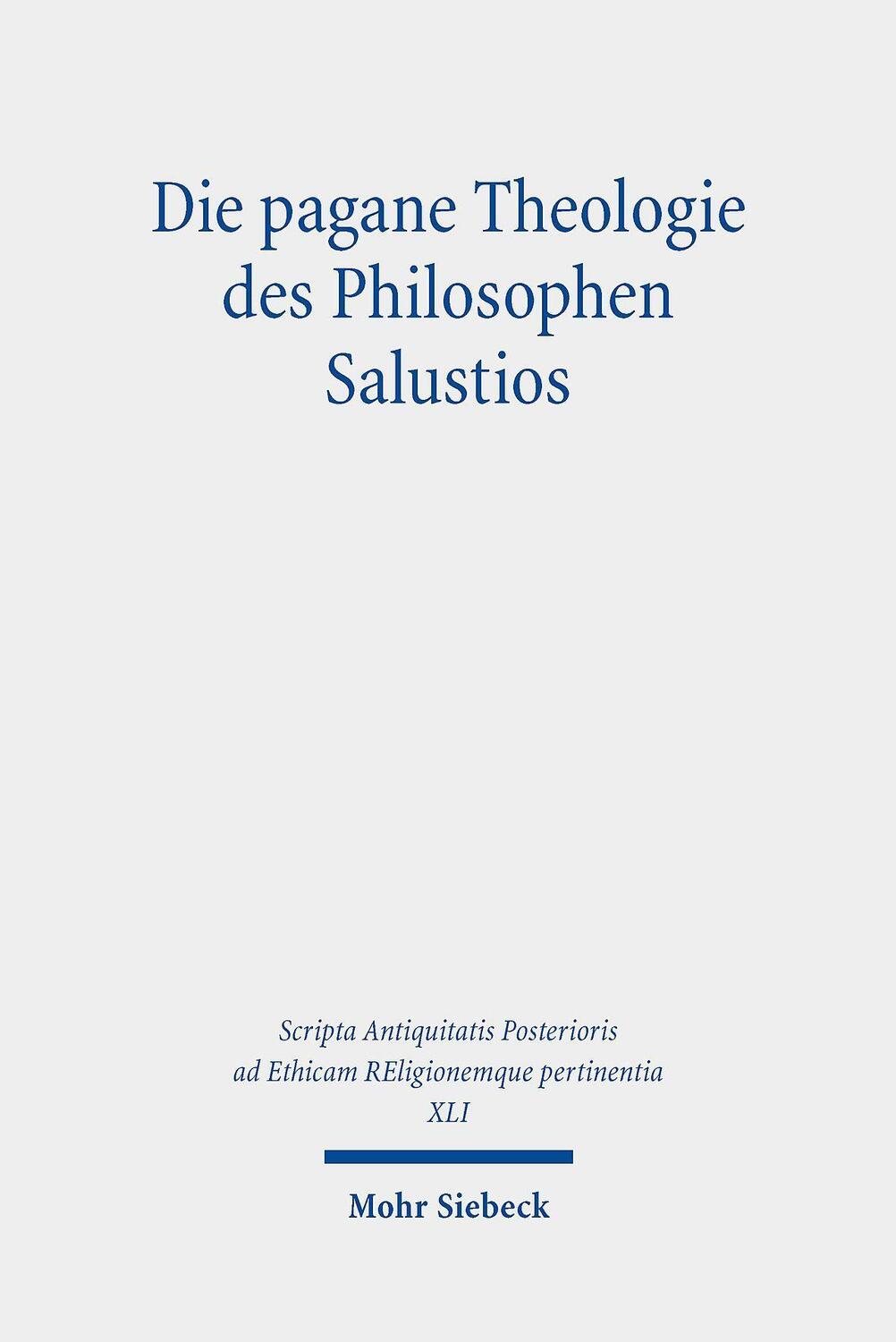 Cover: 9783161576676 | Die pagane Theologie des Philosophen Salustios | Detlef Melsbach