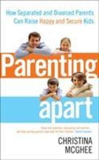 Cover: 9780091939830 | Parenting Apart | Christina McGhee | Taschenbuch | Englisch | 2011