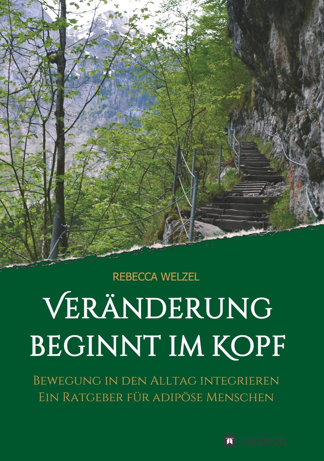 Cover: 9783746976334 | Veränderung beginnt im Kopf | Rebecca Welzel | Taschenbuch | Paperback