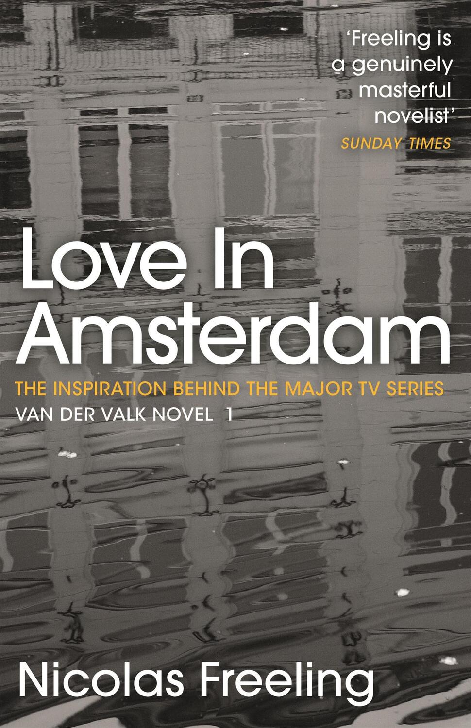 Cover: 9781471920608 | Love in Amsterdam | Van der Valk Book 1 | Nicolas Freeling | Buch