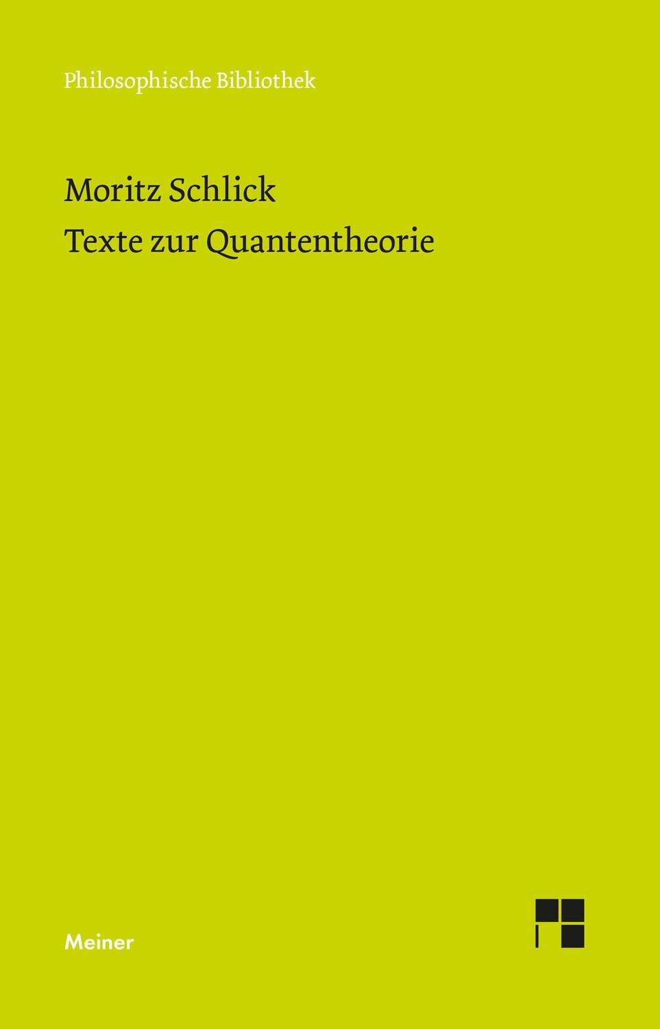 Cover: 9783787338757 | Texte zur Quantentheorie | Moritz Schlick | Taschenbuch | Deutsch