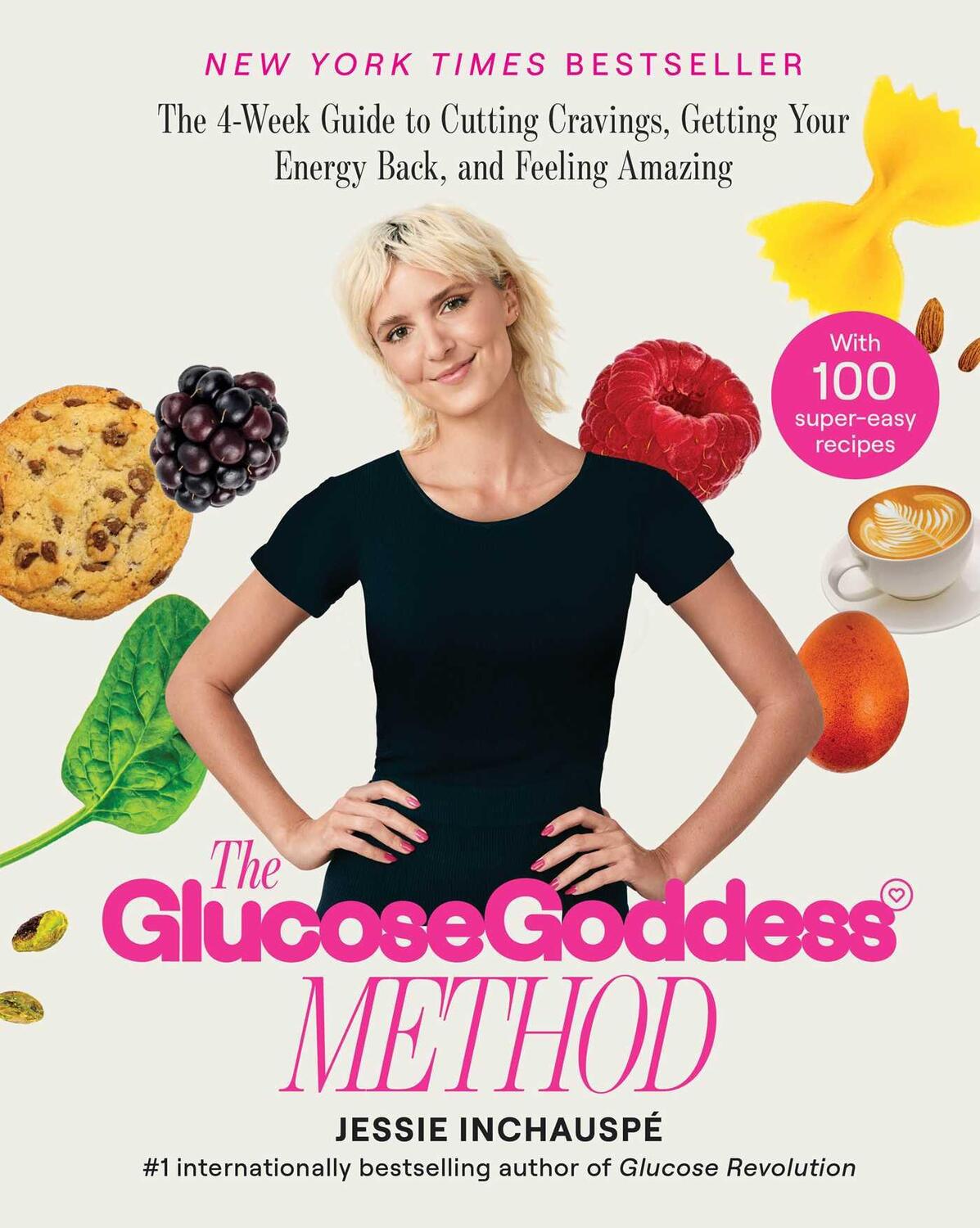 Cover: 9781668024522 | The Glucose Goddess Method: The 4-Week Guide to Cutting Cravings,...