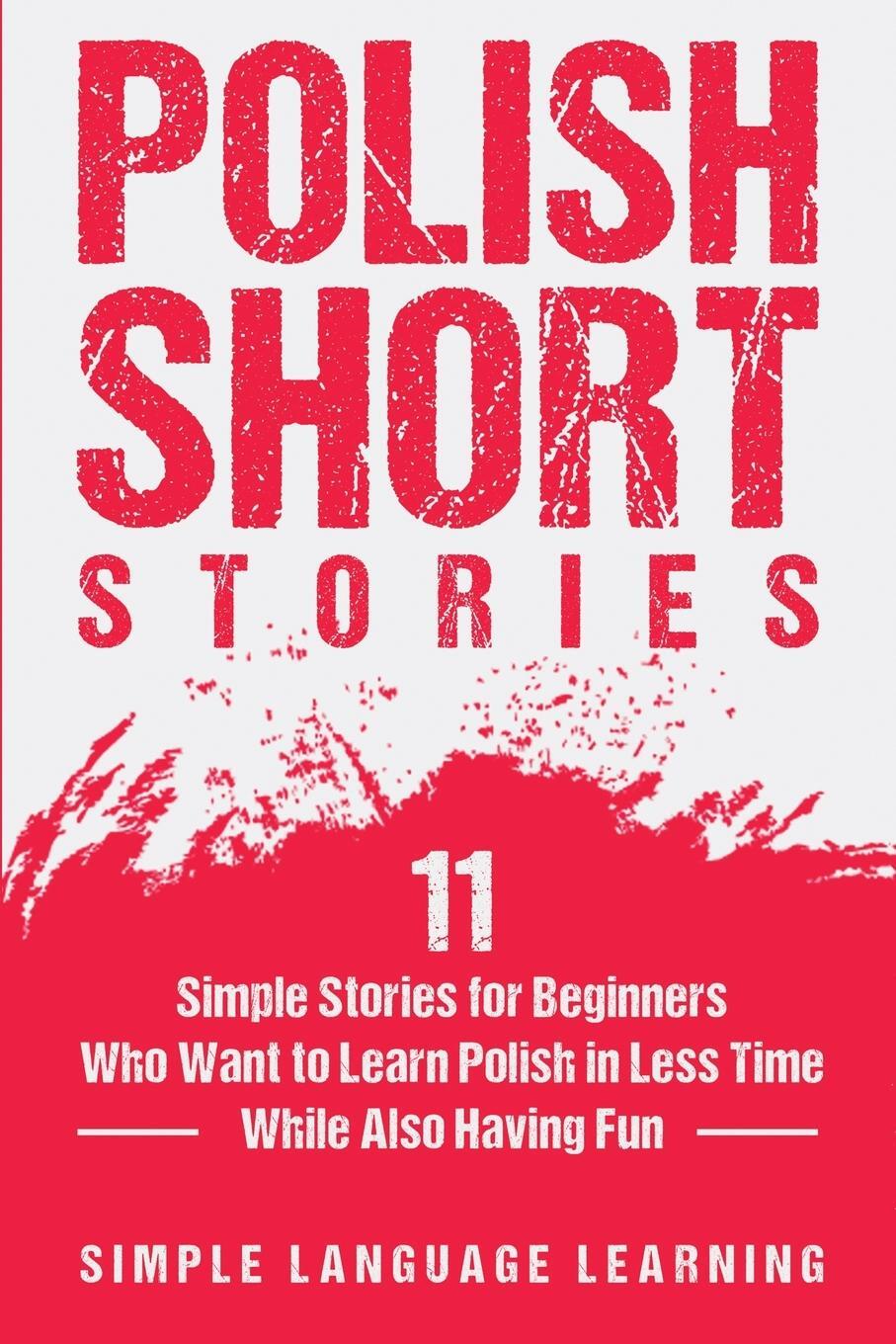 Cover: 9781647486778 | Polish Short Stories | Simple Language Learning | Taschenbuch | 2020