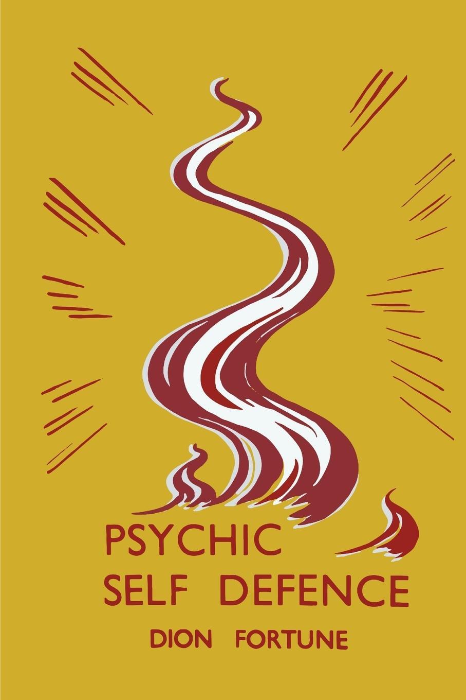 Cover: 9781946963208 | Psychic Self-Defense | Psychic Self-Defence | Dion Fortune | Buch