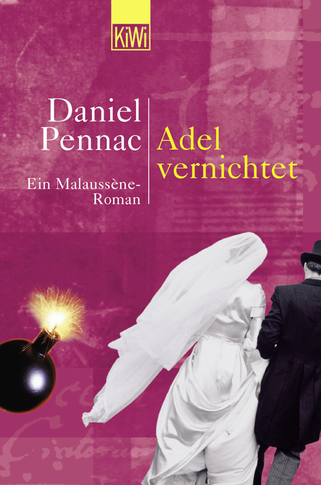 Cover: 9783462032505 | Adel vernichtet | Ein Malaussene-Roman | Daniel Pennac | Taschenbuch