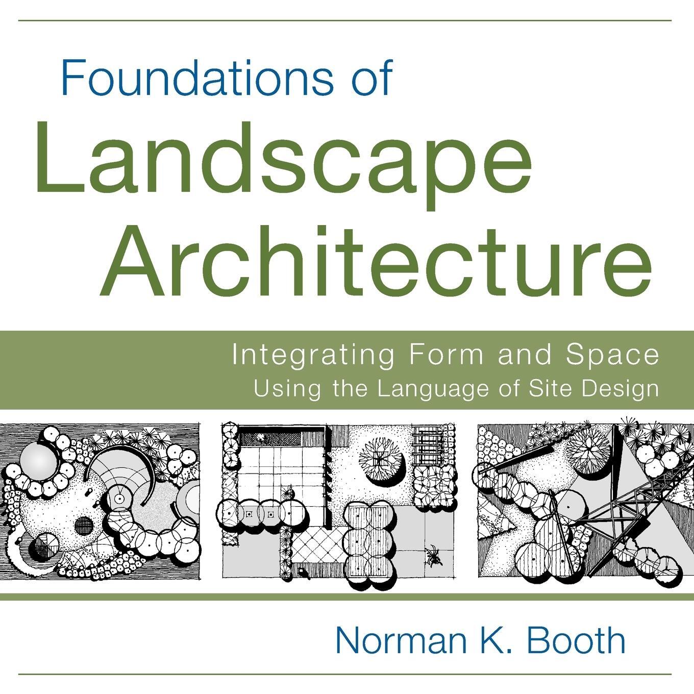 Cover: 9780470635056 | Foundations of Landscape Architecture | Norman Booth | Taschenbuch