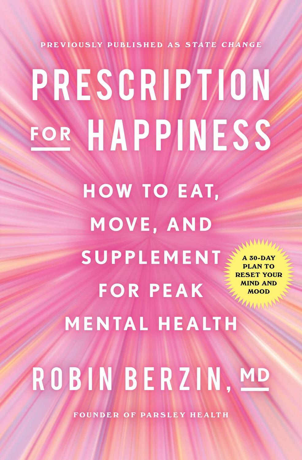 Bild: 9781982176815 | Prescription for Happiness: How to Eat, Move, and Supplement for...