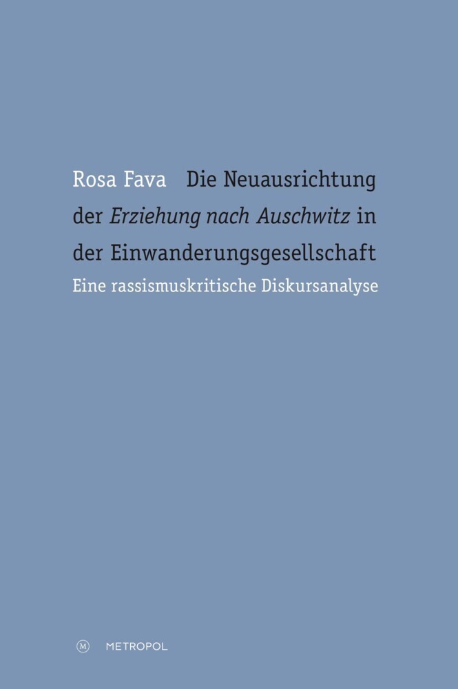 Cover: 9783863312022 | Die Neuausrichtung der "Erziehung nach Auschwitz" in der...