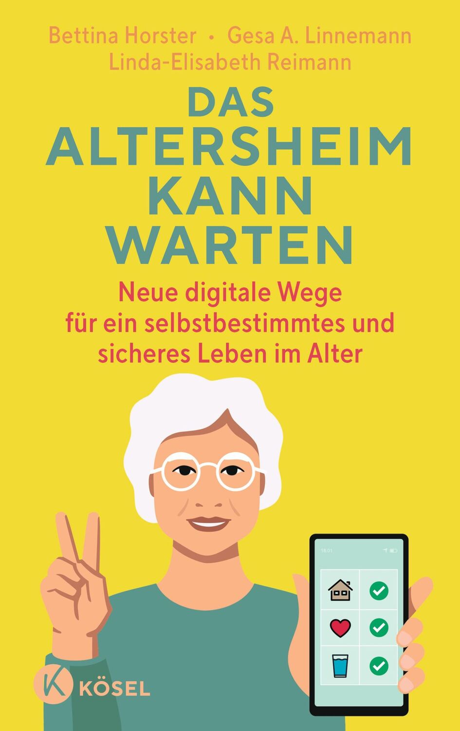 Cover: 9783466348237 | Das Altersheim kann warten | Bettina Horster (u. a.) | Buch | 224 S.