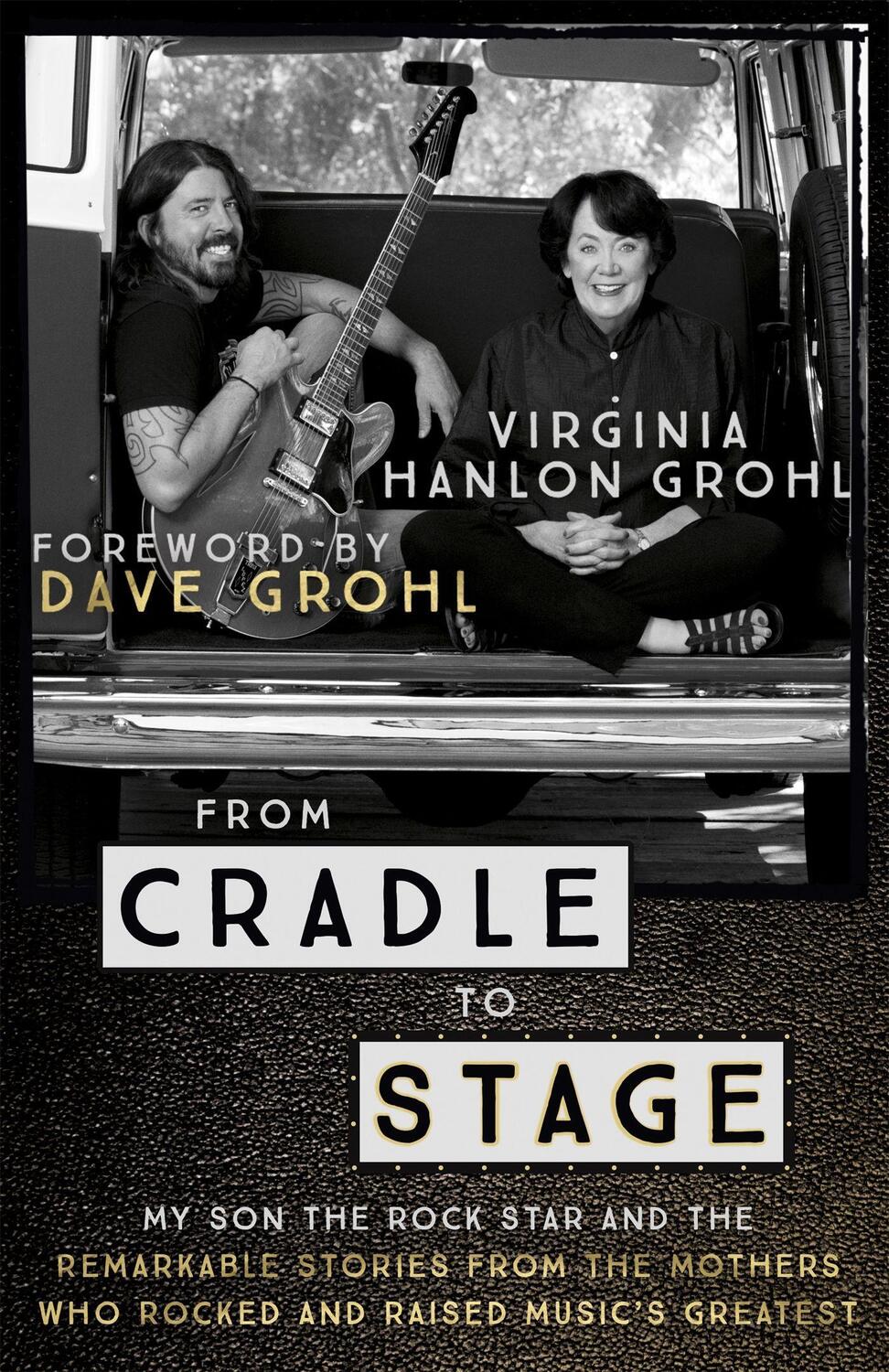 Cover: 9781473639584 | From Cradle to Stage | Virginia Hanlon Grohl | Taschenbuch | Englisch