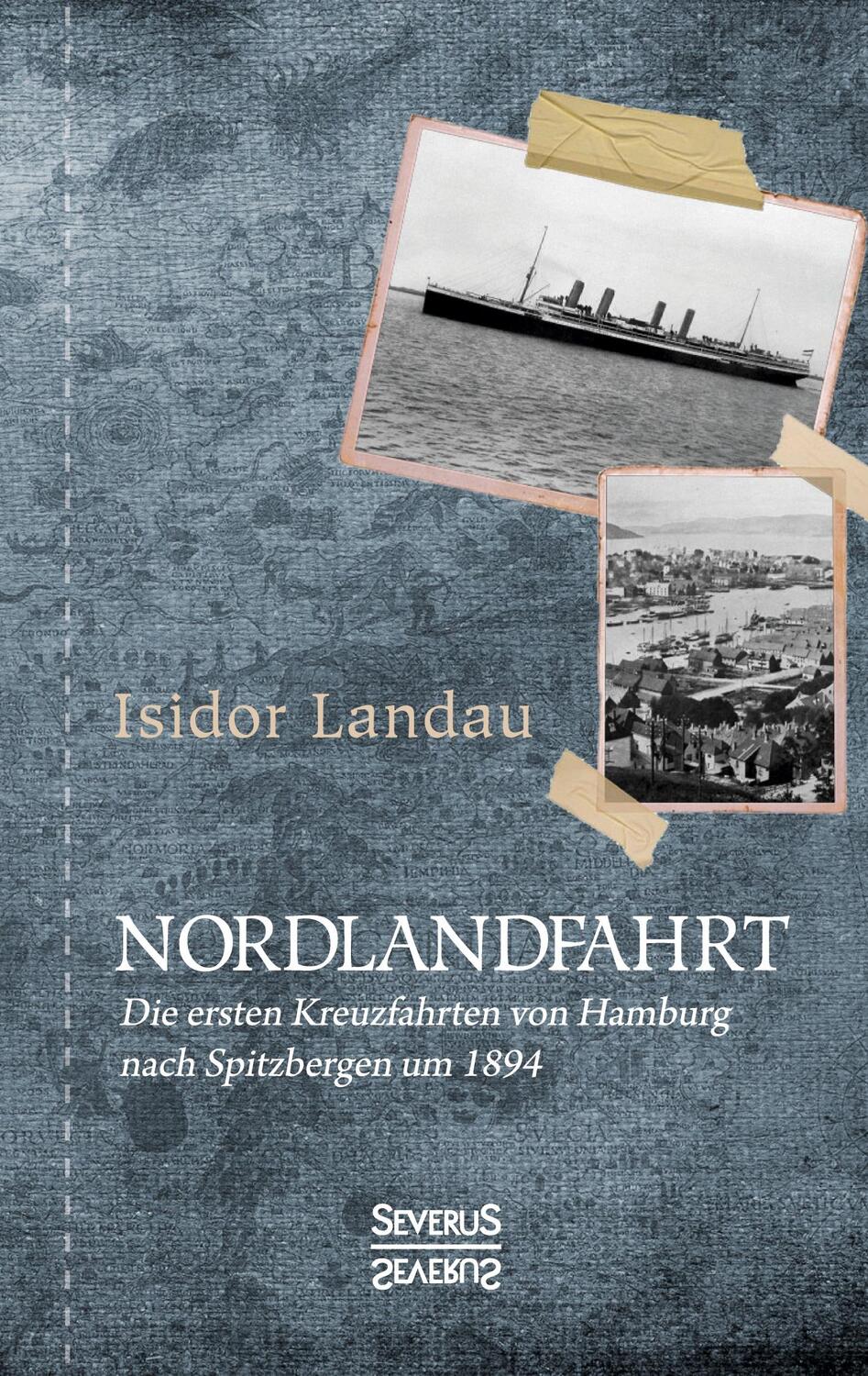 Cover: 9783963452086 | Nordlandfahrt | Isidor Landau | Taschenbuch | Paperback | Deutsch