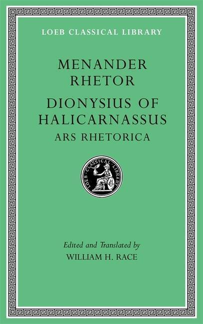 Cover: 9780674997226 | Menander Rhetor. Dionysius of Halicarnassus, Ars Rhetorica | Buch