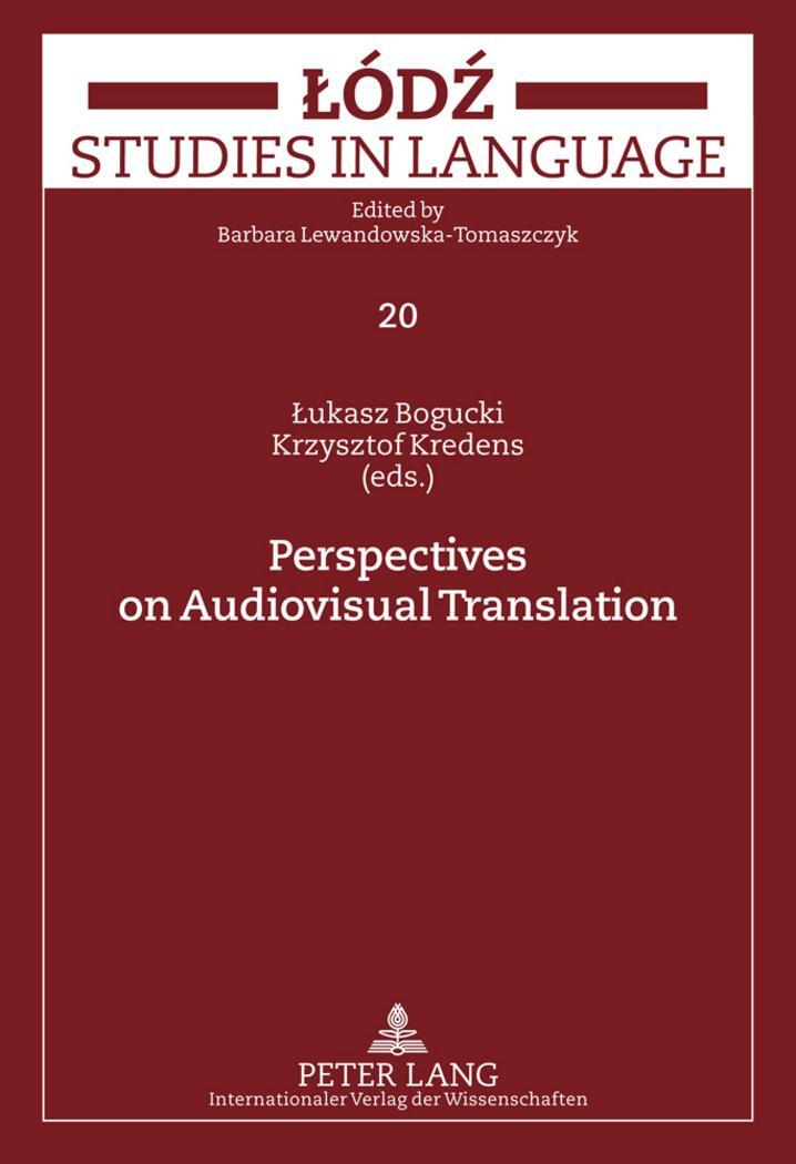 Cover: 9783631612743 | Perspectives on Audiovisual Translation | Krzysztof Kredens (u. a.)