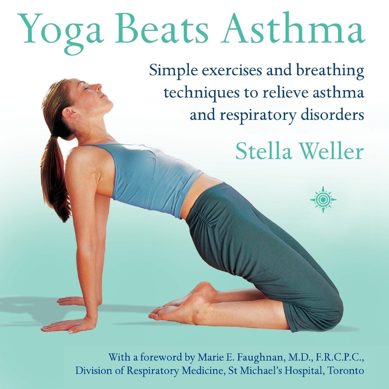 Cover: 9780007154494 | Yoga Beats Asthma | Stella Weller | Taschenbuch | Paperback | Englisch