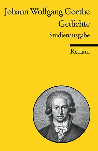 Cover: 9783150185193 | Gedichte | Studienausgabe | Johann Wolfgang von Goethe | Taschenbuch