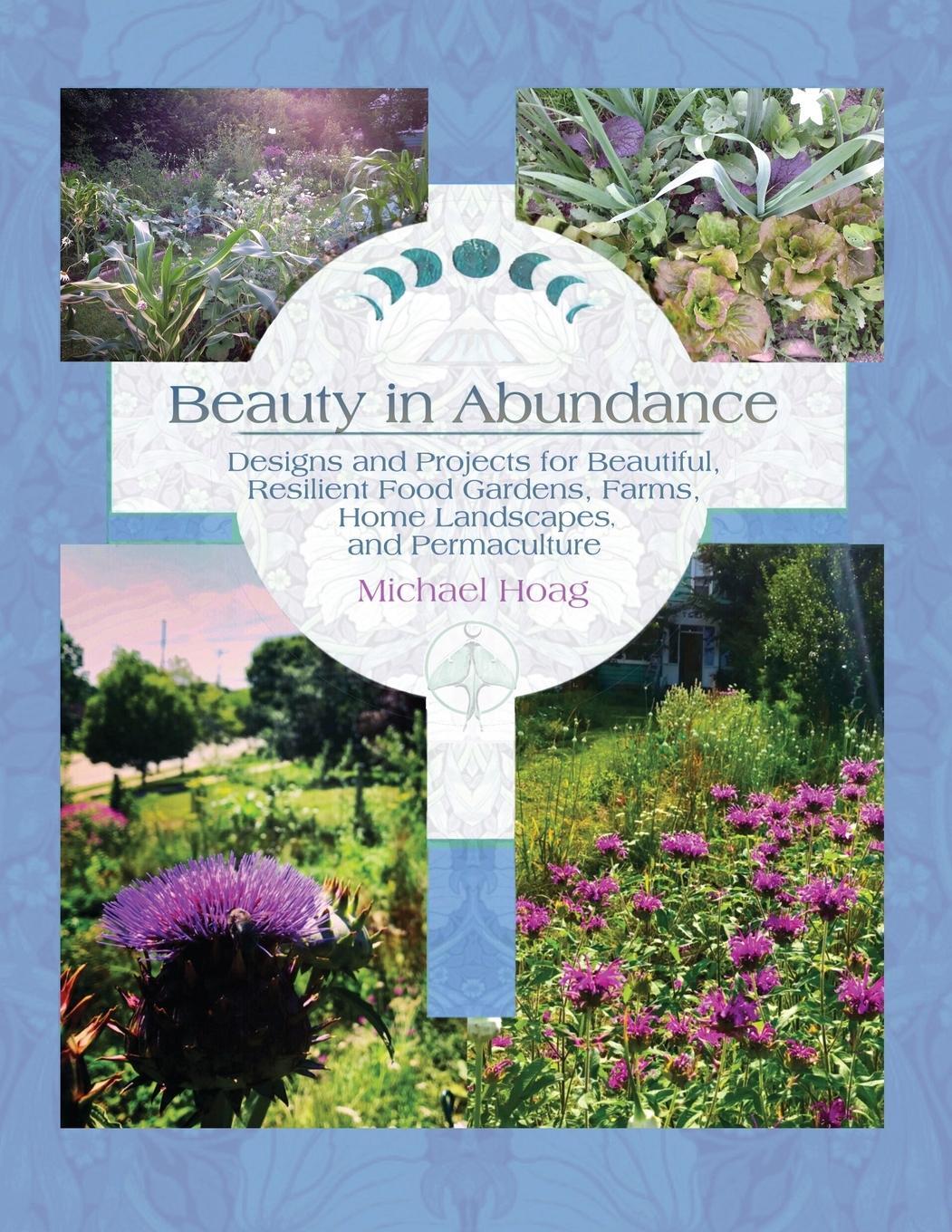 Cover: 9781737841302 | Beauty in Abundance | Michael Hoag | Taschenbuch | Paperback | 2021