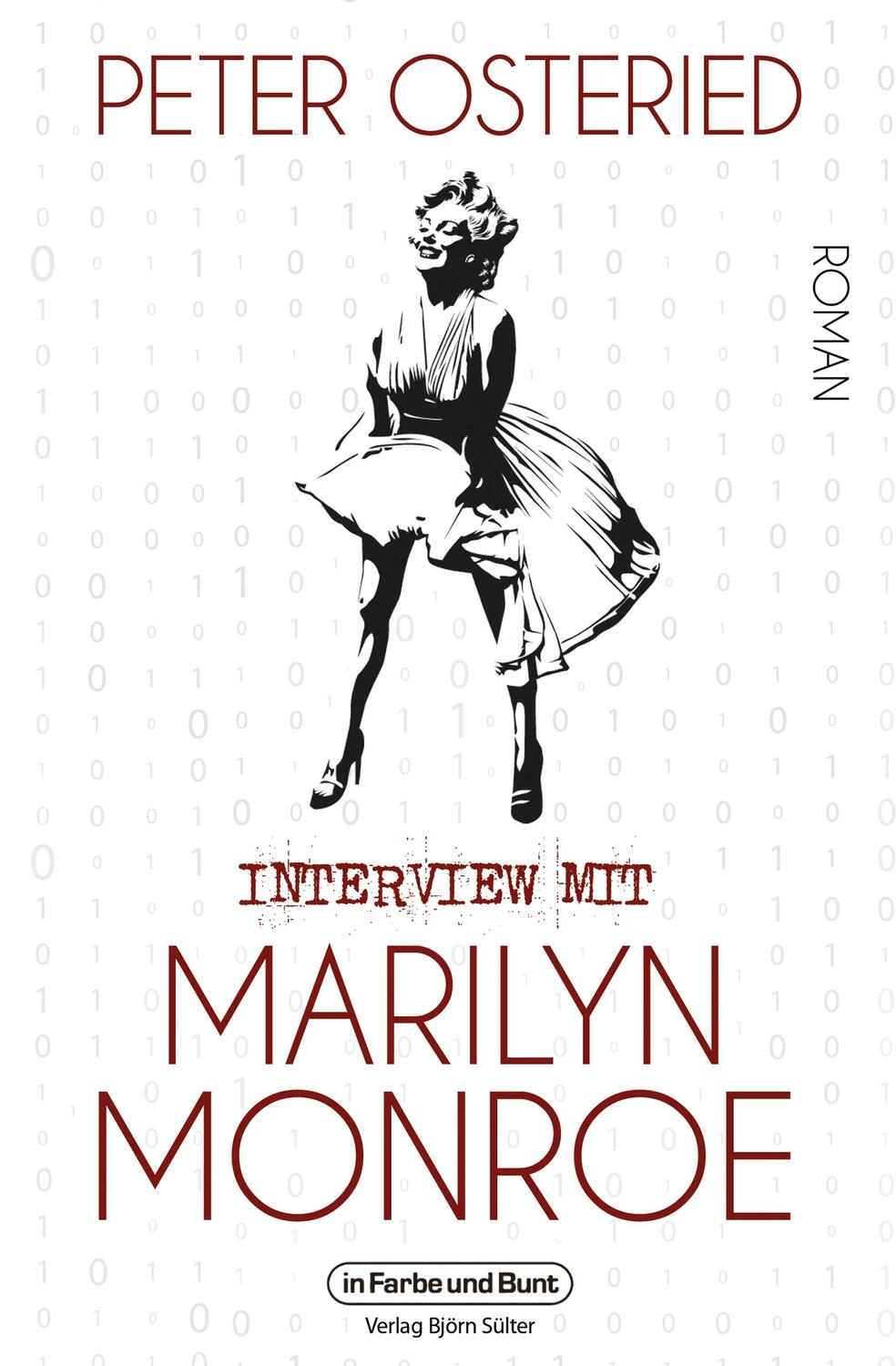 Cover: 9783959365130 | Interview mit Marilyn Monroe | Roman | Peter Osteried | Taschenbuch