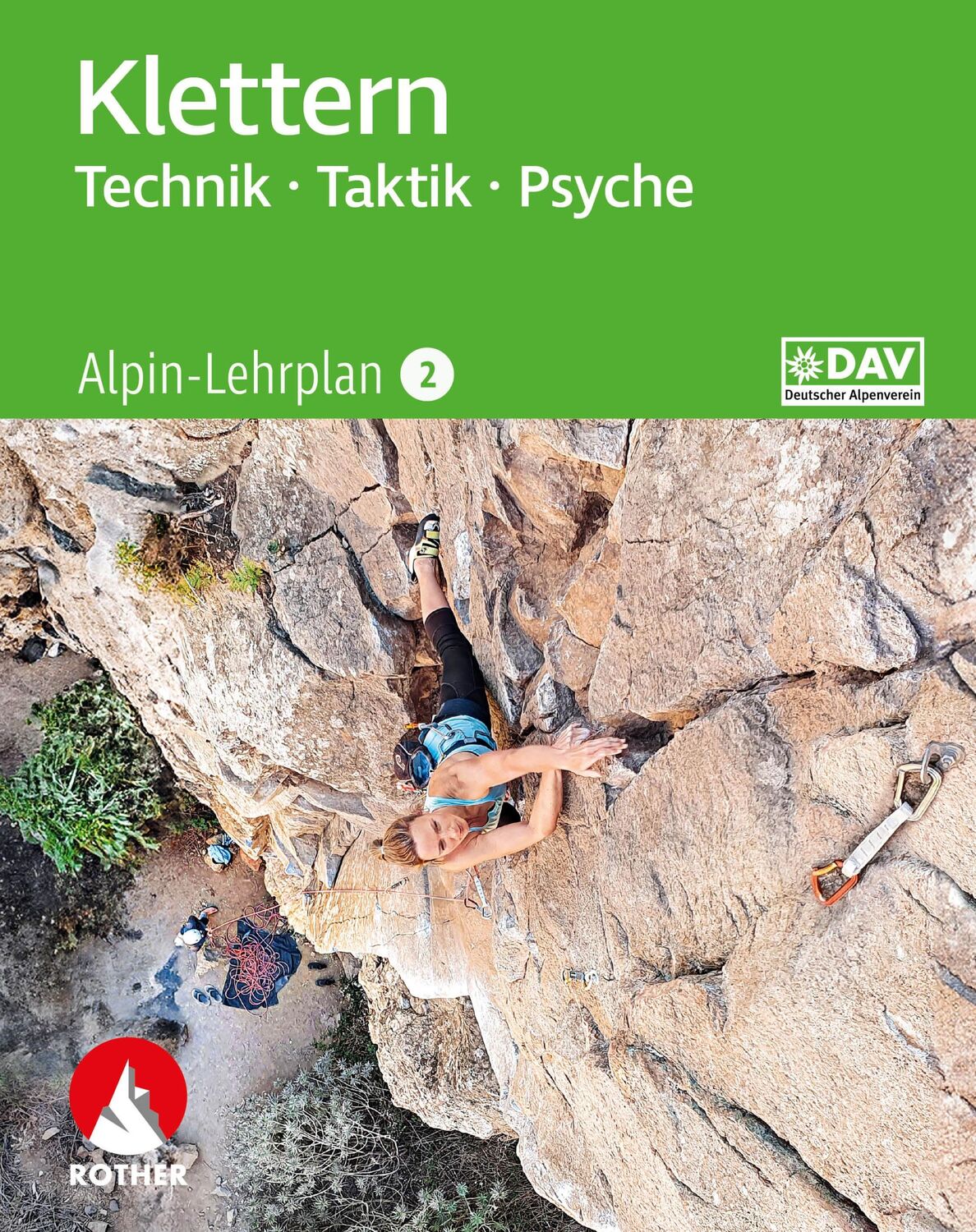 Cover: 9783763360895 | Alpin-Lehrplan 2: Klettern - Technik, Taktik, Psyche | Hoffmann | Buch