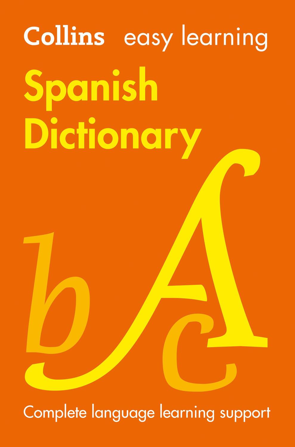 Cover: 9780008300296 | Easy Learning Spanish Dictionary | Trusted Support for Learning | Buch