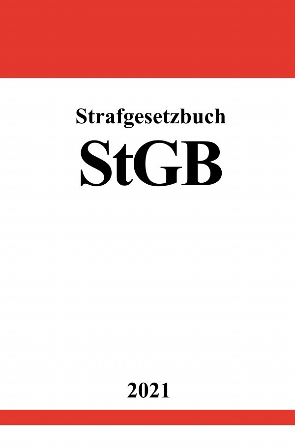 Cover: 9783754907856 | Strafgesetzbuch (StGB) | Ronny Studier | Taschenbuch | 324 S. | 2021