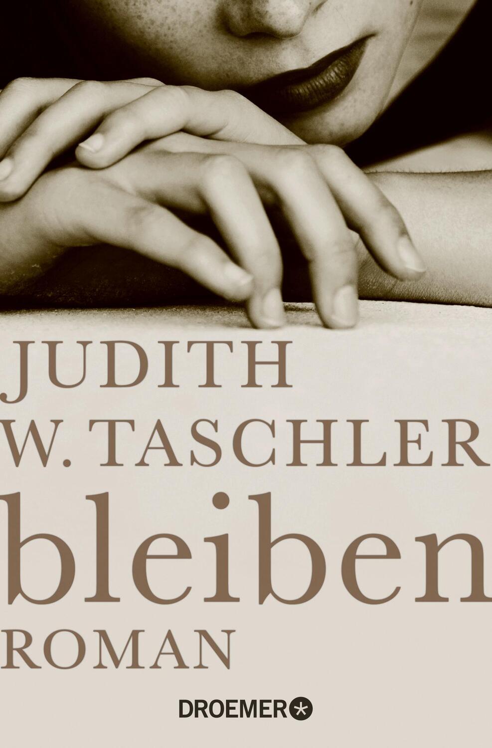 Cover: 9783426304792 | bleiben | Roman | Judith W. Taschler | Taschenbuch | 252 S. | Deutsch