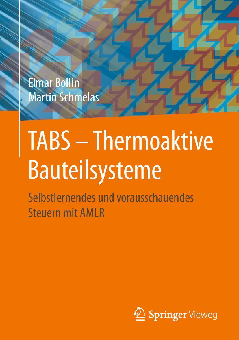 Cover: 9783658311629 | TABS - Thermoaktive Bauteilsysteme | Elmar Bollin (u. a.) | Buch | x