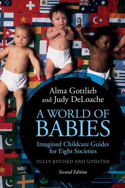 Cover: 9781316502570 | A World of Babies | Alma Gottlieb (u. a.) | Taschenbuch | Paperback